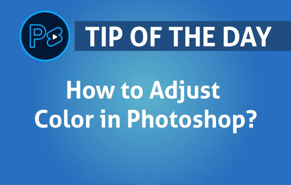 How-to-Adjust-Color-in-Photoshop
